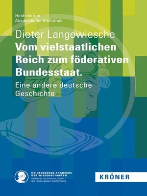 cover image of Vom vielstaatlichen Reich zum föderativen Bundesstaat